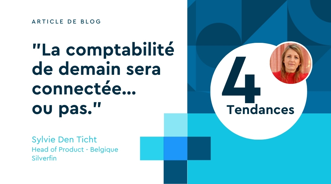 4 tendances en comptabilités